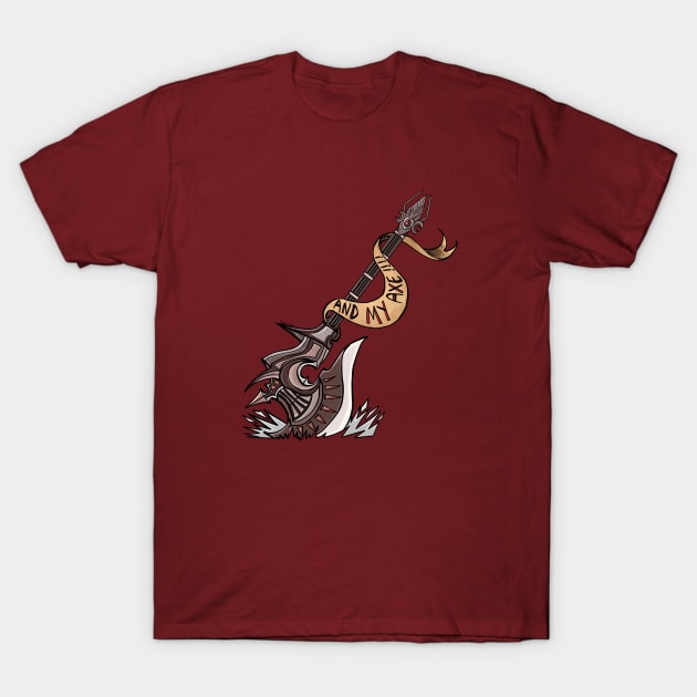 "AND MY AXE" T-Shirt by manicgremlin